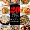 20 Make Ahead Breakfasts